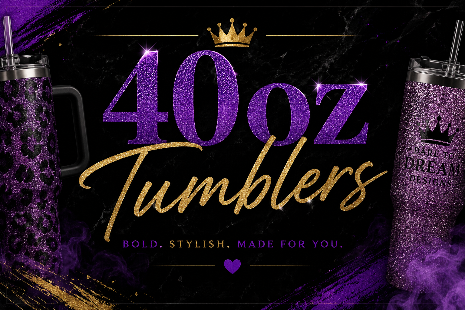 40oz Tumblers