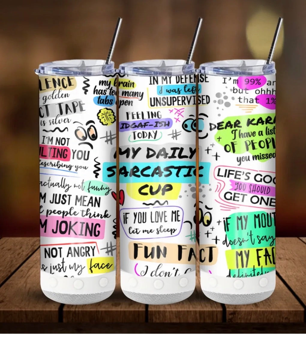 MY DAILY SARCASTIC CUP