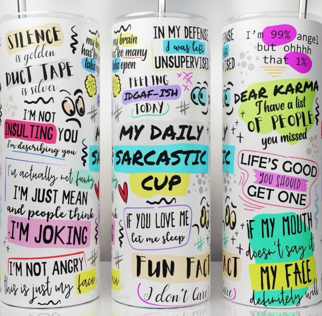 MY DAILY SARCASTIC CUP