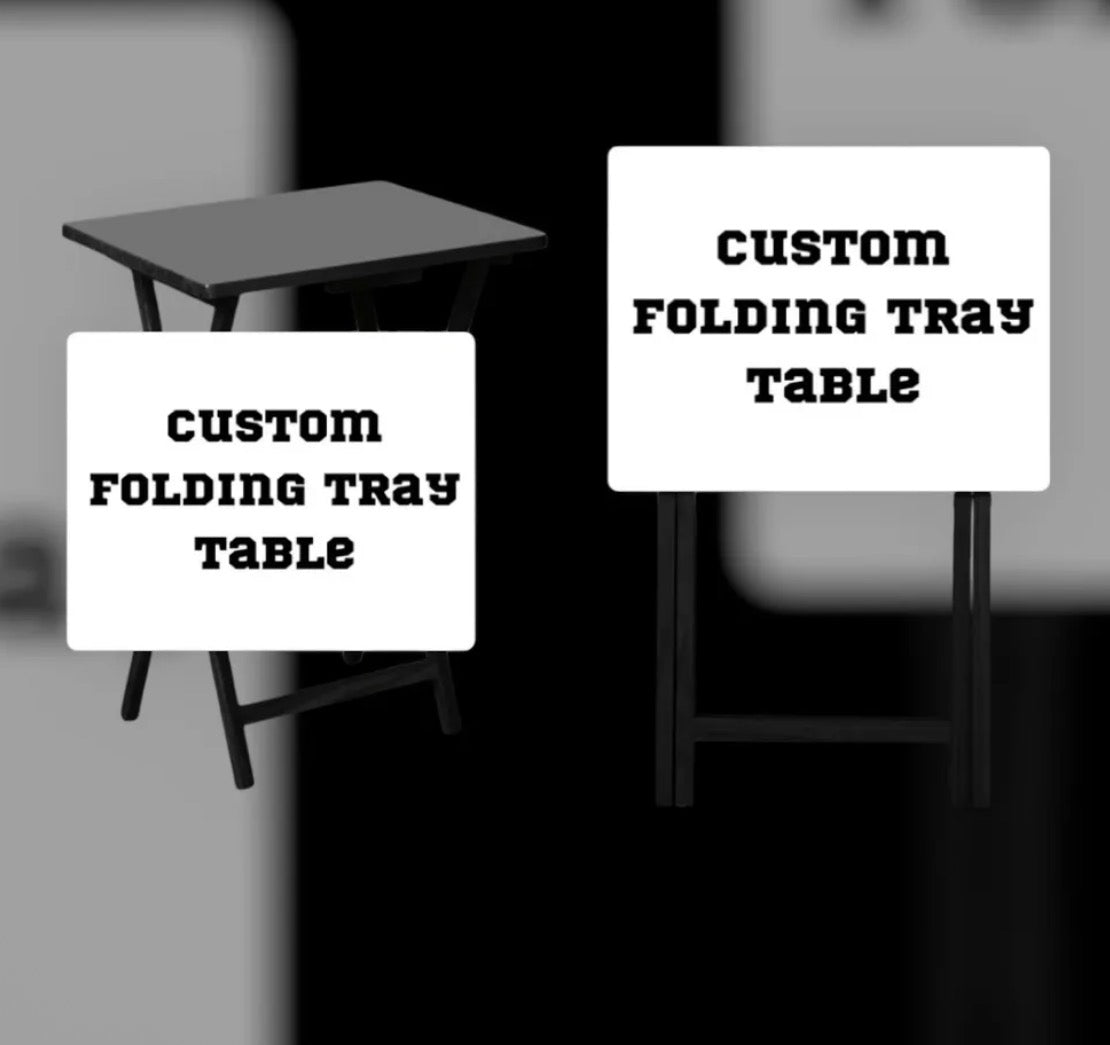 Custom Folding Tray Table